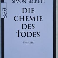 Die Chemie des Todes / Kriminal-Thriller von Simon Beckett/ TB-Auflage aus 2008
