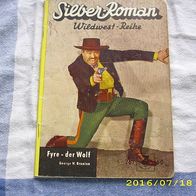 Silber Roman Wildwest Reihe Nr. 267