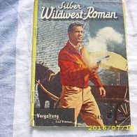 Silber Roman Wildwest Reihe Nr. 345