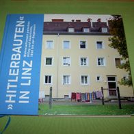 Stadtmuseum Nordico, Hitlerbauten in Linz
