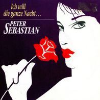 7 Vinylcover Peter Sebastian * Ich will die ganze Nacht