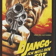 ITALO-Western * * DJANGO - Ich will ihn tot * * - UNCUT - DVD