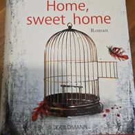 Joy Fielding Home, sweet home