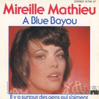 7 Vinylcover Mireille Mathieu * A Blue Bayou