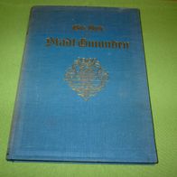 Erwin Stein (Hrsg.), Die Städte Deutschösterreichs - Das Buch der Stadt Gmunden