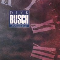 7 Vinylcover Dirk Busch * Bis ans Ende der Zeit