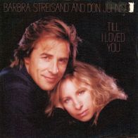 7 Vinylcover Barbra Streisand & Don Johnson * Till I Loved You