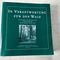 In Verantwortung für den Wald: Die Geschichte der Forstwirtschaft in der Sowjetischen