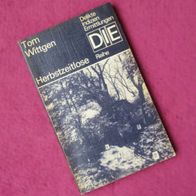 Tom Wittgen - Herbstzeitlose - DIE Reihe Delikte Indizien Krimi DDR