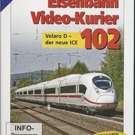 Eisenbahn Video Kurier 102 * * DVD