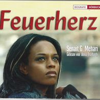 Hörbuch Biografie " Feuerherz " Gelesen von Anna Thalbach