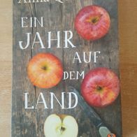 Ein Jahr auf dem Land - Anna Quindlen