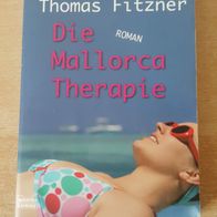 Die Mallorca Therapie - Thomas Fitzner