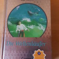 Die Wellenläufer - Kai Meyer