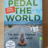 Pedal the World: Mit dem Fahrrad um die Welt - Felix Starck