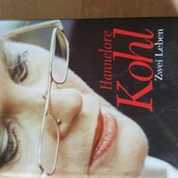 Hannelore Kohl - Zwei Leben - Patricia Clough