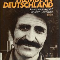 Fremde in Deutschland von Herbert Spaich