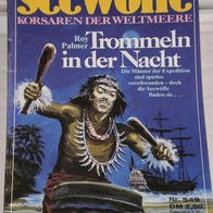 Seewölfe (Pabel) Nr. 549 * Trommeln in der Nacht* ROY PALMER