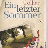 Ein letzter Sommer von Catrin Collier -MO