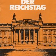 Heft Der Reichstag Bilder zur deutschen Parlamentsgeschichte Auflage 1984 RAR