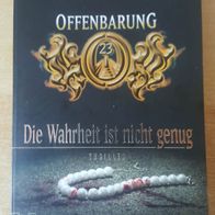 Offenbarung 23 - Die Wahrheit ist nicht genug - Jan Gaspard