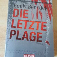 Die letzte Plage - Emily Benedek
