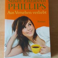 Aus Versehen verliebt - Susan Elizabeth Phillips