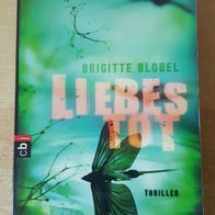 Liebestot - Brigitte Blobel