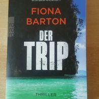 Der Trip - Fiona Barton