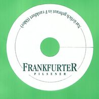 Pilsdeckchen Tropfdeckchen, Frankfurter Pilsener & andere 18x