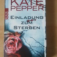 Einladung zum Sterben - Kate Pepper