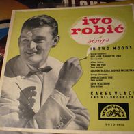 Ivo Robic Sings In Two Moods 45 EP 7" Supraphon