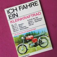 BUCH Ich fahre ein Kleinkraftrad Spatz Star Habicht Schwalbe Sperber S50 Jawa SR