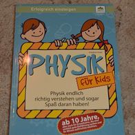 Physik für Kids - ab 10 Jahre