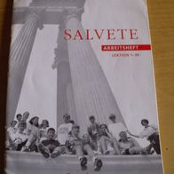 Heft: Salvete - Band 1 - Arbeitsheft - Lektion 1-30