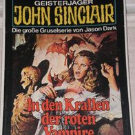 John Sinclair (Bastei) Nr. 223 * In den Krallen der roten Vampire* 1. AUFLAGe