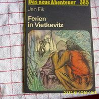 Das neue Abenteuer Nr. 385