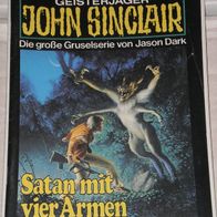 John Sinclair (Bastei) Nr. 224 * Satan mit vier Armen* 1. AUFLAGe