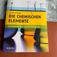 Buch, Die chemischen Elemente: Ein Streifzug durch das Periodensystem von Trueb