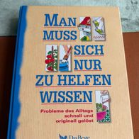 Buch, Man muss sich nur zu Helfen wissen, Do it Yourself