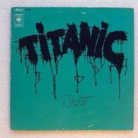 Titanic - One By One, LP - CBS 1970 * *