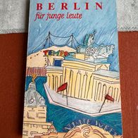 Buch, Berlin für Junge Leute vom Informationszentrum Berlin, Reiseführer