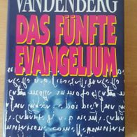 Das fünfte Evangelium - Philipp Vandenberg