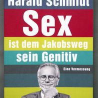 Buch Harald Schmidt "Sex ist dem Jakobsweg sei Genitiv" (TB)