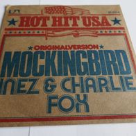 Inez And Charlie Foxx - Mockingbird ° 7" Single 1974