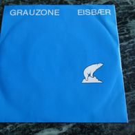 Grauzone - Eisbær ° 7" Single 1981