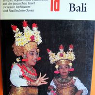BALI - DuMont Kunst-Reiseführer - Denpasar Ubud Besakhi Tanah Lot Kuta Kecak