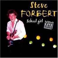 Steve Forbert: School Girl