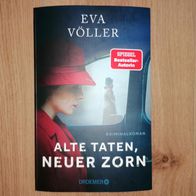 Alte Taten, neuer Zorn Eva Völler Historischer Kriminalroman
