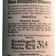 Zigarettenbild Nr. 15 Aus deutsches Gauen - Schlesien - Burgruine Kynast